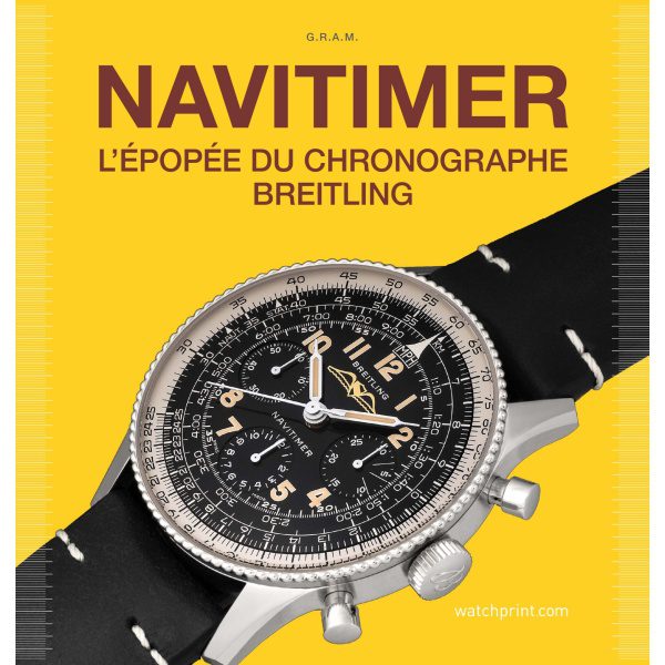 Navitimer - l'Epopée du chronographe Breitling